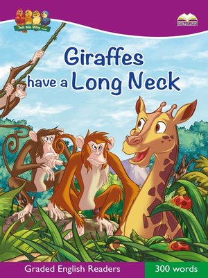 cover image of Giraffes Have A Long Neck